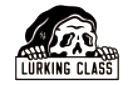 LURKING CLASS / ラーキングクラス